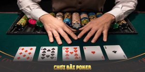 Chơi bài Poker